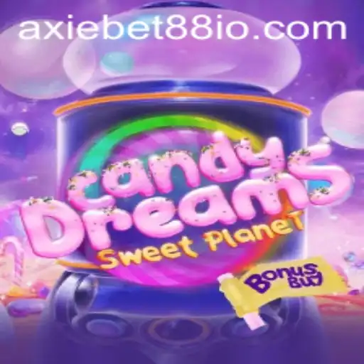 Exploring the Sweet Universe of CandyDreamsSweetPlanet and AxieBet88