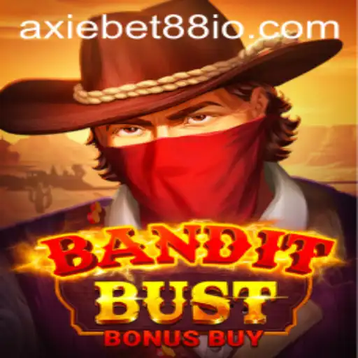 Discovering the Thrills of BanditBustBonusBuy at AxieBet88